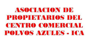 ASOCIACION DE PROPIETARIOS DEL CENTRO COMERCIAL POLVOS AZULES – ICA